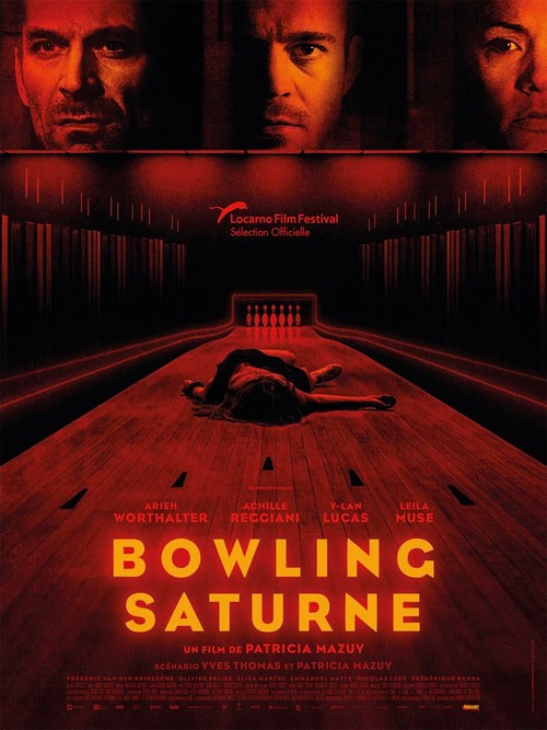 Bowling Saturne de Patricia Mazuy